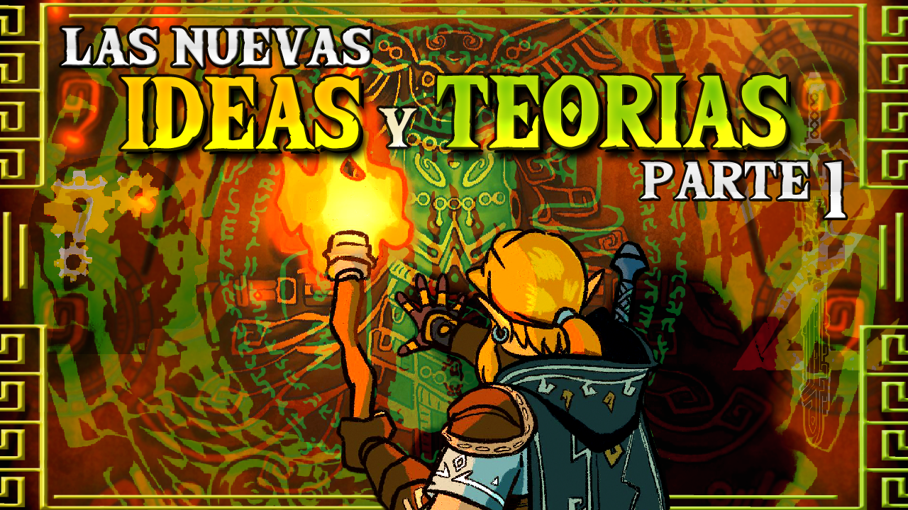 Las NUEVAS Ideas y Teorías para Tears of the Kingdom PARTE 1 (2023)