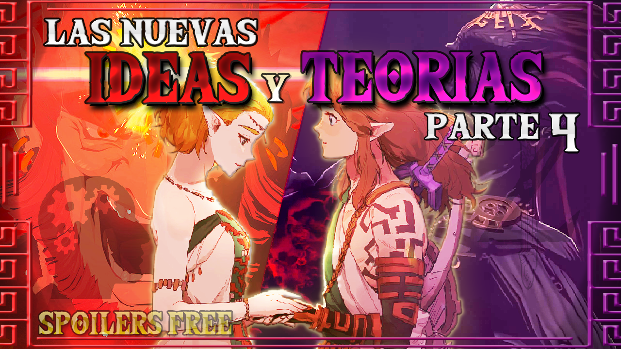 Las NUEVAS Ideas y Teorías para Tears of the Kingdom PARTE 4 (2023)