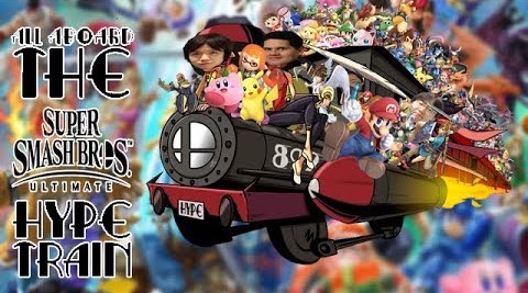 THE SUPER SMASH BROS. ULTIMATE HYPE TRAIN (2018)